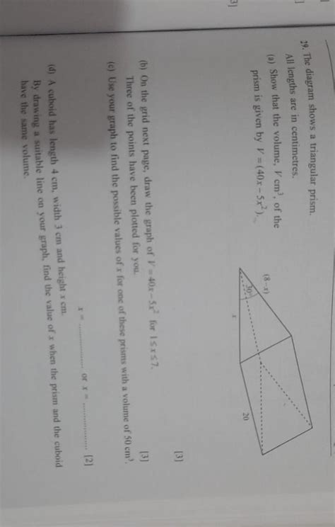 29. The diagram shows a triangular prism. All lengths are in ...