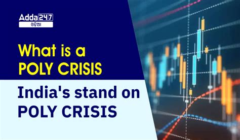What is a Poly Crisis - India's stand on Poly Crisis