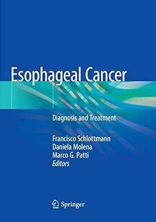 Buy Esophageal Cancer: Diagnosis and Treatment Book Online at Low ...