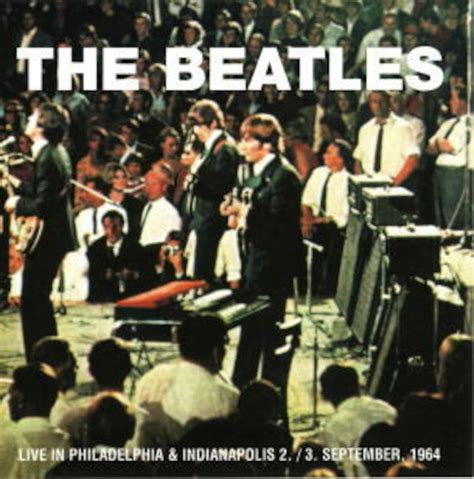 THE BEATLES / LIVE IN PHILADELPHIA & INDIANAPOLIS 2. / 3. SEPTEMBER ...