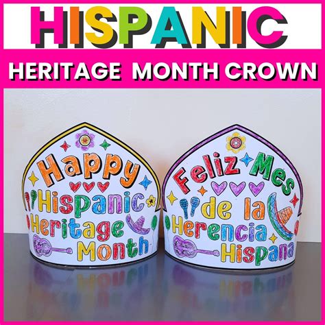 Hispanic Heritage Month Crowns in English and Spanish,hispanic Heritage ...
