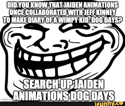 DID YOU KNOW THAT JAIDEN ANIMATIONS TO MAKE DIARY OF A KID: DOG DAYS ...
