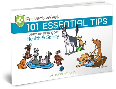 101 Essential Tips: Puppy or New Dog: Health & Safety : Dr. Jason ...