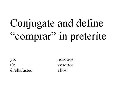 Conjugate and define comer in preterite yo t