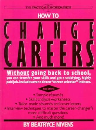 Buy How to Change Careers (Practical Handbook Series) Book Online at ...