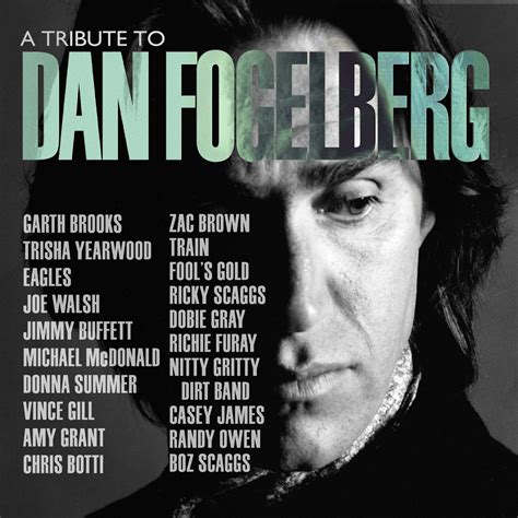 Dan Fogelberg Tribute LP Includes Eagles, Furay - Best Classic Bands