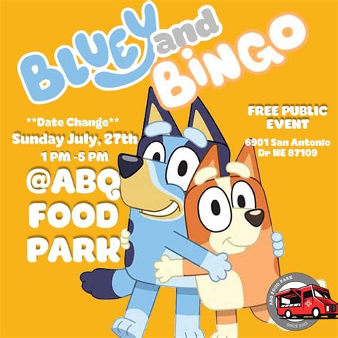 Bluey & Bingo Are Coming to ABQ Food Park! ?? FREE PUBLIC EVENT!, 6901 ...
