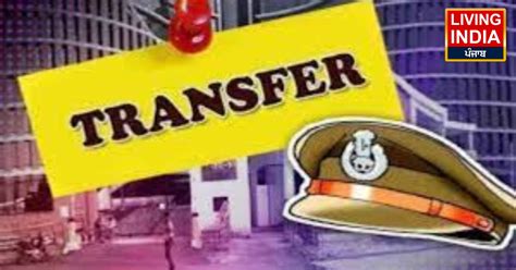 Punjab Police: पंजाब पुलिस विभाग में फेरबदल, सुलतानपुर लोधी के अंतर्गत ...