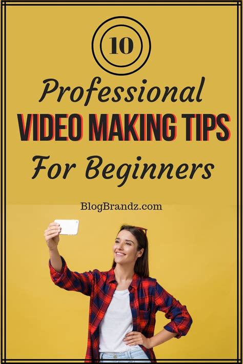 10 Professional Video Making Tips For Beginners