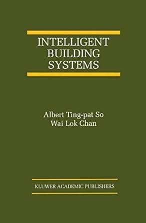 Buy Intelligent Building Systems: 5 (The International Series on Asian ...