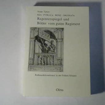 Amazon.in: Buy Res publica bene ordinata: Regentenspiegel und Bilder ...