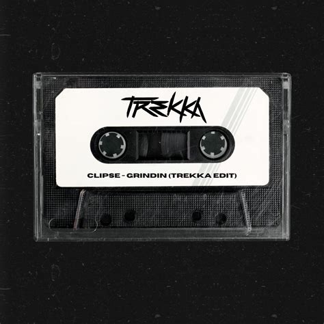 Clipse - Grindin (Trekka Edit) by Trekka | Free Download on Hypeddit