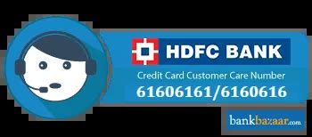 HDFC Credit Card Customer Care Number - 24*7 Toll Free Number