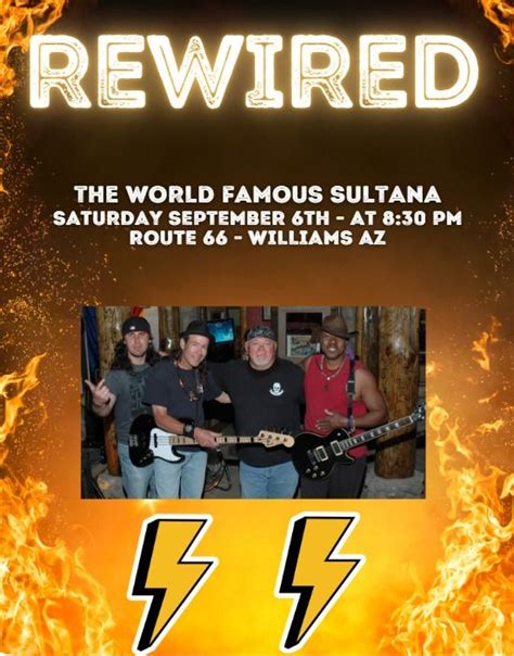 REWIRED back at The World Famous Sultana! - Rocking Route 66, The World ...