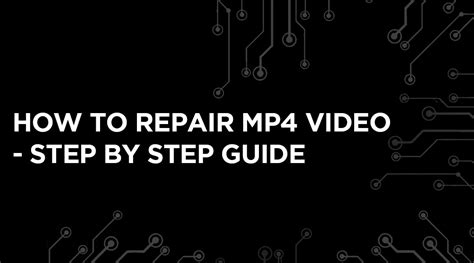 Image result for How to Repair MP4 File