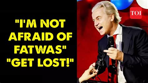 Geert Wilders chastises Islamic & Arab preachers for issuing Fatwas ...