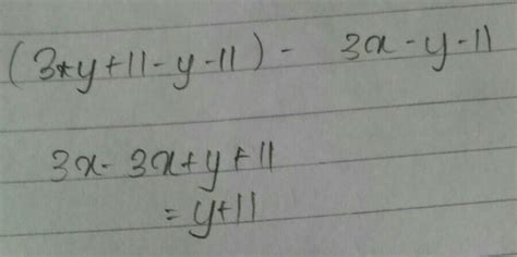 Subtract 3x-y-11 from the sum of 3x-y+11 and -y-11 - Brainly.in