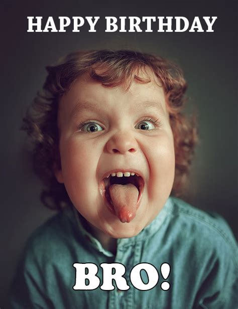 100 Happy Birthday Brother Meme | Funny Bro Memes