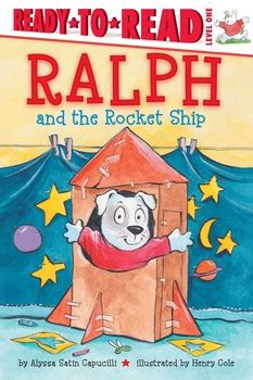 Ralph and the Rocket Ship eBook by Alyssa Satin Capucilli, Henry Cole ...