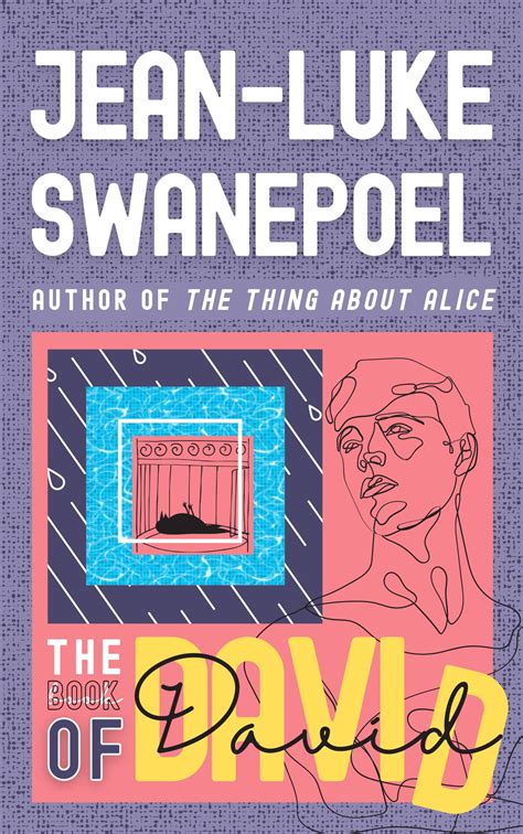 The Book of David by Jean-Luke Swanepoel | Goodreads