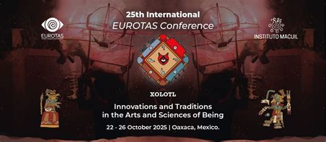 Xolotl, Innovations and Traditions in the Arts and Sciences of being ...