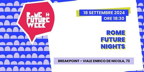 Rome Future Nights - Breakpoint, BreakPoint ( The Loop Bar ), Roma, 18 ...
