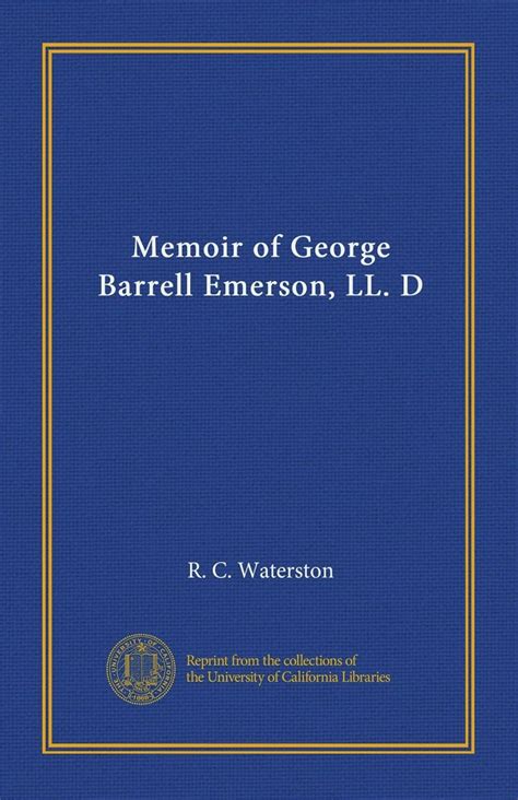 Memoir of George Barrell Emerson, LL. D : Amazon.in: Books