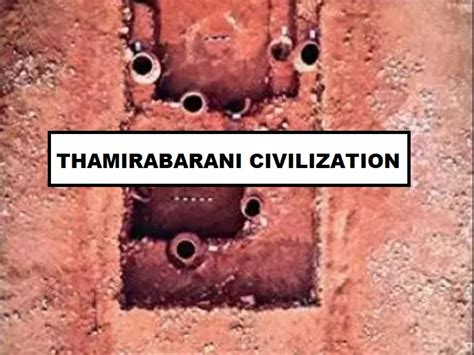 Thamirabarani River Civilization:Tamil Nadu, 3200 years back