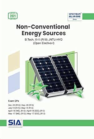 Amazon.in: Buy NON-CONVENTIONAL ENERGY SOURCES, B.TECH III-II (R18 ...