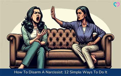 What Is Disarming A Narcissist? 12 Simple Ways To Do So