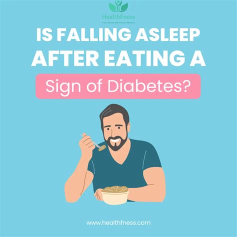 Is Falling Asleep After Eating a Sign of Diabetes? | HealthFness