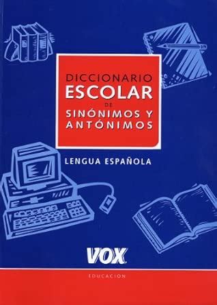 Buy Diccionario Escolar De Sinonimos Y Antonimos (Spes) Book Online at ...