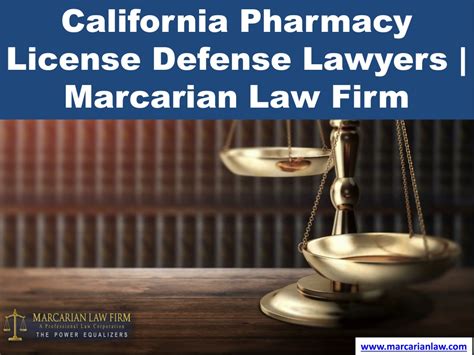 PPT - California Pharmacy License Defense Lawyers - MarcarianLawFirm ...