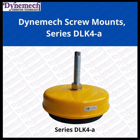 Dynemech Anti Vibration Mount with Rubber Base , Series DLK-4 ...
