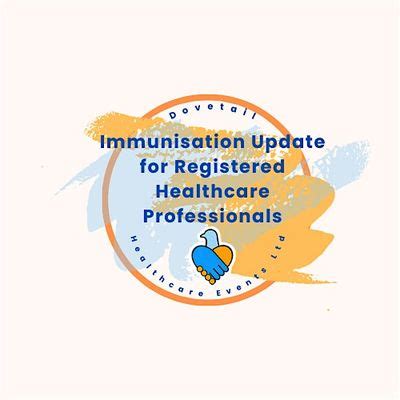 Immunisation update for Registered Healthcare Professionals in the UK ...