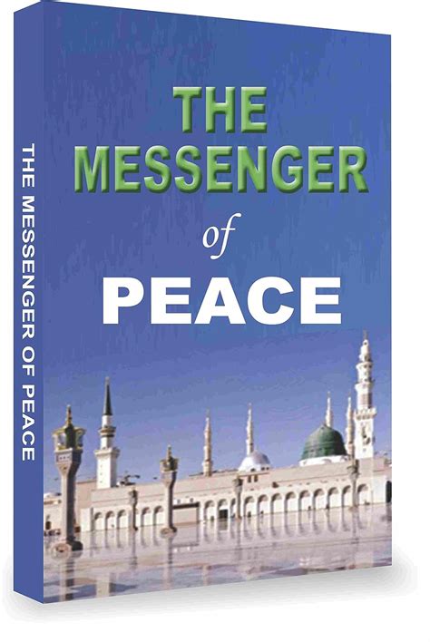 THE MESSENGER OF PEACE : THE BOARD OF ISLAMIC PUBLICATIONS: Amazon.in ...
