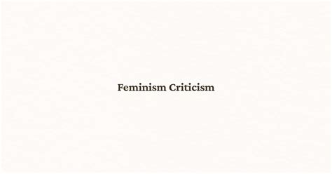 Feminism Criticism