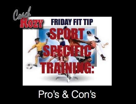Friday Fit Tip of the Week The PRO’s and CON’s of SPORT SPECIFIC ...