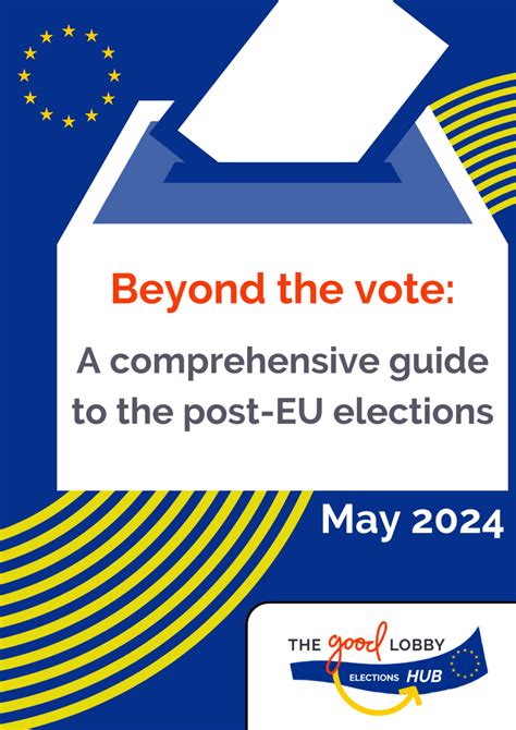 Beyond the vote: A comprehensive guide to the post-EU elections | The ...