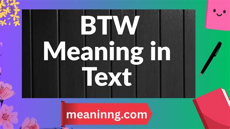 BTW Meaning Explained Simply — For Texts, Chats, and DMs 2025