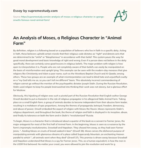 An Analysis of Moses, a Religious Character in “Animal Farm” - Free ...