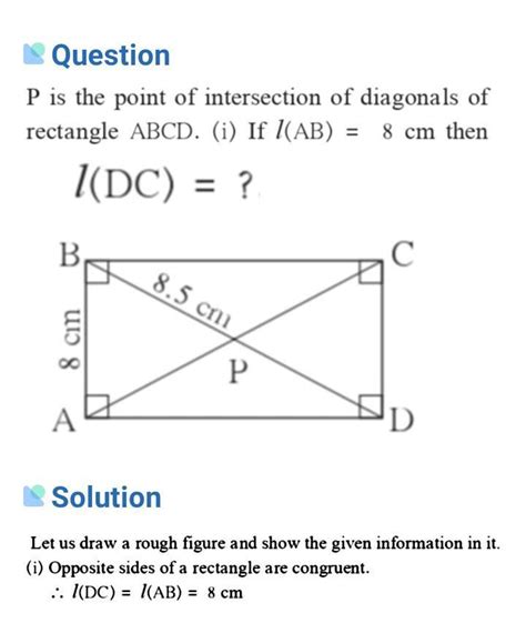 O is the point of intersection of diagonal of rectangle PQRS. l(PQ ...