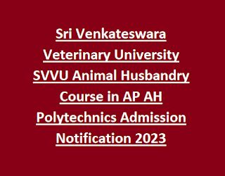 Sri Venkateswara Veterinary University SVVU Animal Husbandry Course in ...