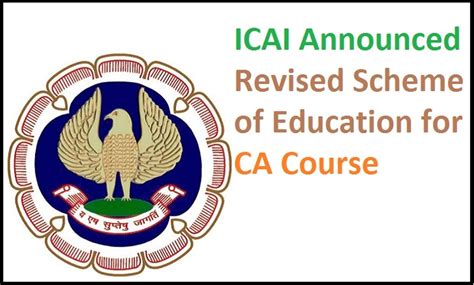 Revised Scheme of Education for CA Course, FAQs and Implementation Schedule
