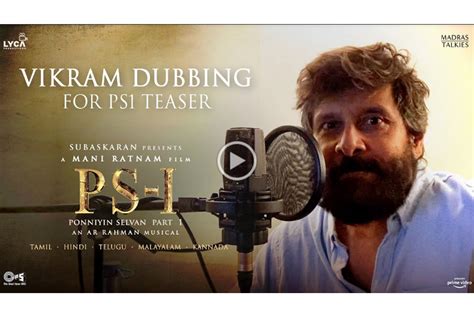 Award Winner Actor Vikram dubs for the magnum opus PS-1 teaser in all 5 ...