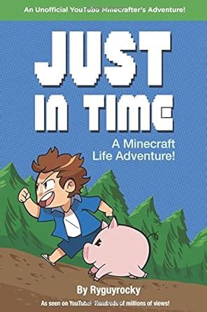 Buy Just In Time: A Minecraft Life Adventure Book Online at Low Prices ...