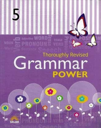 SRIJAN THORUGHLY REVISED GRAMMAR POWER CLASS - 5: Buy SRIJAN THORUGHLY ...