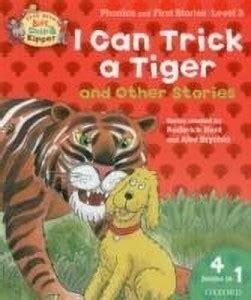 Oxford Reading Tree Read With Biff, Chip, and Kipper: I Can Trick a ...