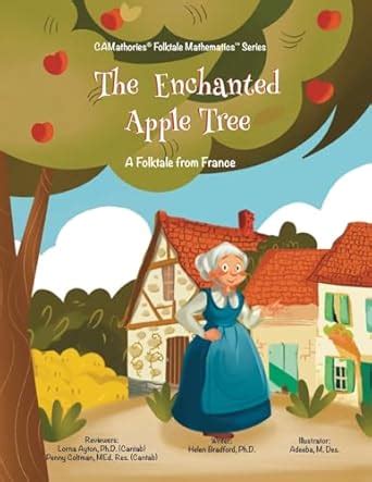 The Enchanted Apple Tree: A Folktale from France: 4 (Camathories(tm ...