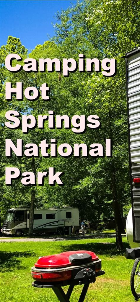 Campground Hot Springs Arkansas: Find Your Perfect Getaway